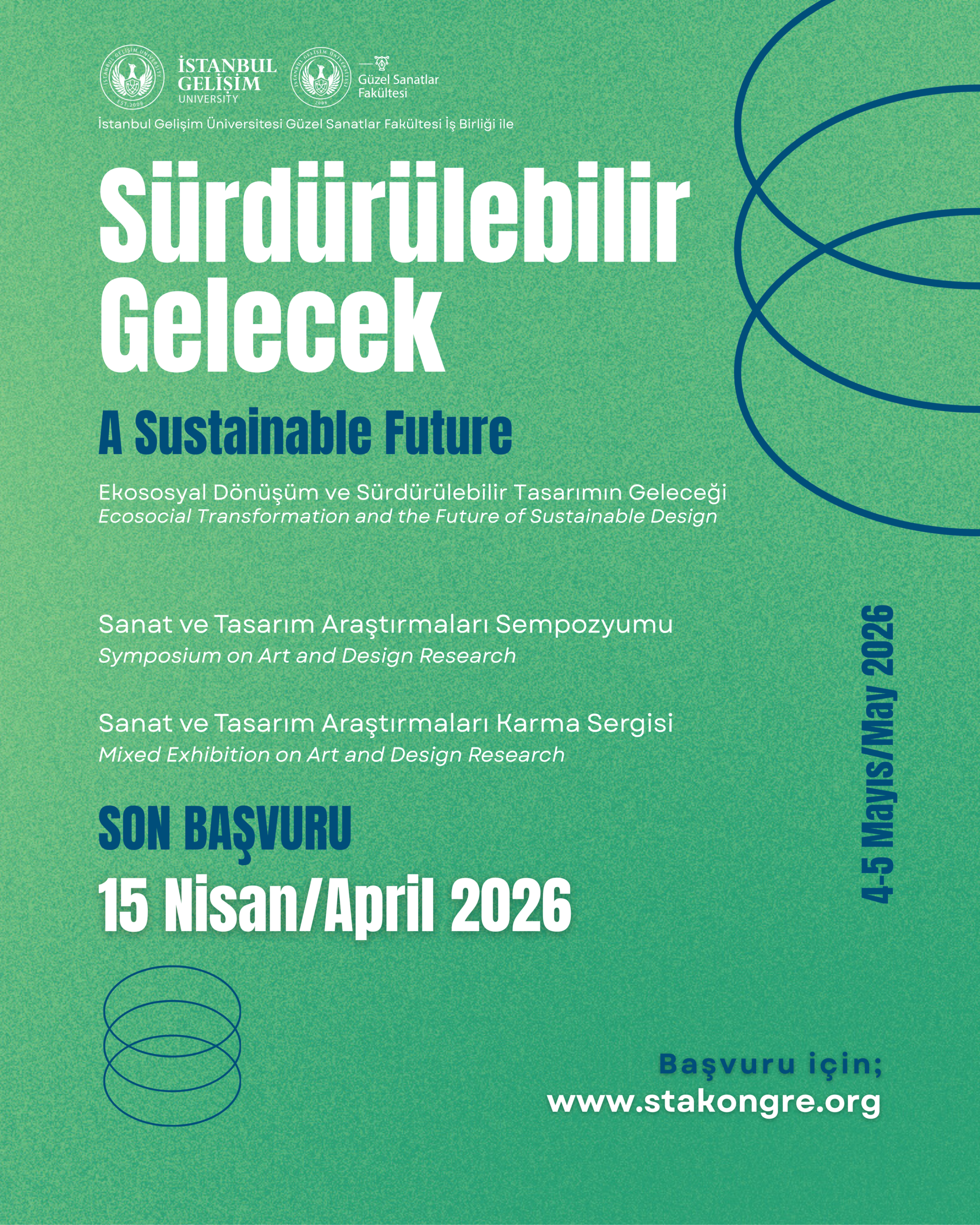 “Sürdürülebilir Gelecek” Sanat ve Tasarım Araştırmaları Sempozyumu ve Karma Sergisi